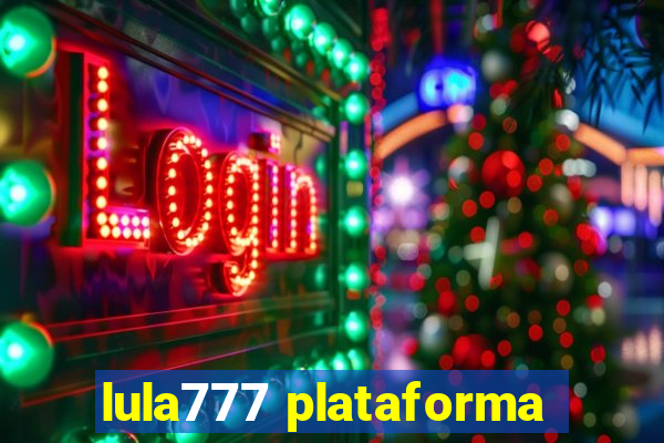 lula777 plataforma